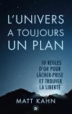 L'univers a toujours un plan (eBook, ePUB) L'univers a toujours un plan (eBook, ePUB)