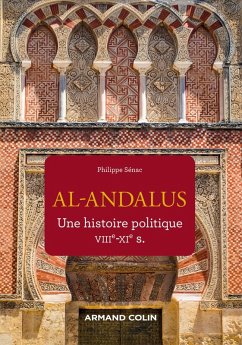 Al-Andalus (eBook, ePUB) - Sénac, Philippe