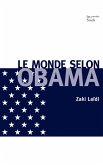 Le monde selon Obama (eBook, ePUB)