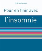 Pour en finir avec l'insomnie (eBook, ePUB)