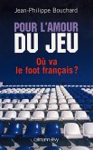 Pour l'amour du jeu (eBook, ePUB)