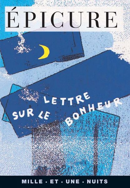 Lettre sur le bonheur (eBook, ePUB) Lettre sur le bonheur (eBook, ePUB)