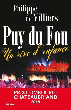 Puy du Fou (eBook, ePUB) - Villiers, Philippe De