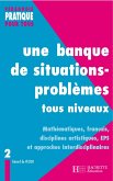 Une banque de situations-problèmes tous niveaux - Tome 2 (eBook, ePUB)