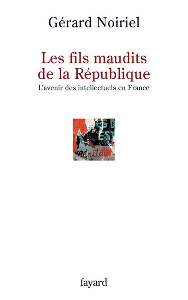 Les fils maudits de la République (eBook, ePUB) Les fils maudits de la République (eBook, ePUB)