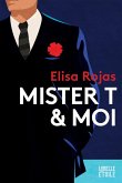 Mr T et moi (eBook, ePUB)