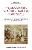 Les consistoires israélites d'Algérie au XIXe siècle (eBook, ePUB)
