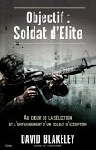 Objectif Soldat d'élite (eBook, ePUB)