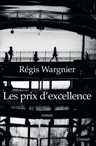 Les prix d'excellence (eBook, ePUB) Les prix d'excellence (eBook, ePUB)
