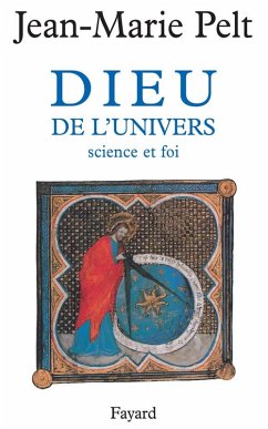 Dieu de l'Univers (eBook, ePUB) - Pelt, Jean-Marie