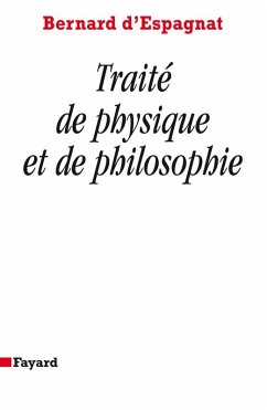 Traité de physique et de philosophie (eBook, ePUB) - d' Espagnat, Bernard