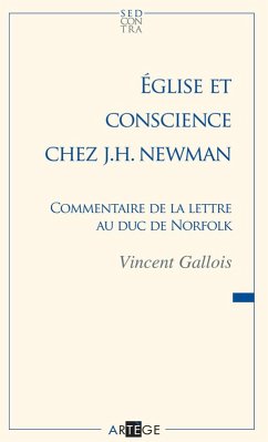 Église et conscience chez J.H. Newman (eBook, ePUB) - Gallois, Abbé Vincent