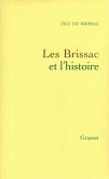 Les Brissac et l'histoire (eBook, ePUB)