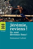 Jérémie, reviens ! (eBook, ePUB)
