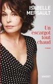 Un escargot tout chaud (eBook, ePUB)