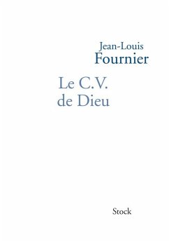 Le C.V. de Dieu (eBook, ePUB) - Fournier, Jean-Louis