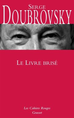 Le Livre brisé (eBook, ePUB) - Doubrovsky, Serge