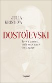 Dostoïevski face à la mort, ou le sexe hanté du langage (eBook, ePUB)