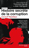 Histoire secrète de la corruption (eBook, ePUB)