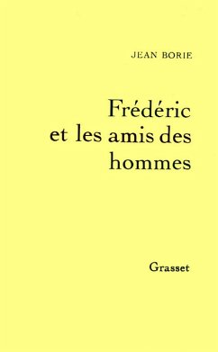 Frédéric et les amis des hommes (eBook, ePUB) - Borie, Jean