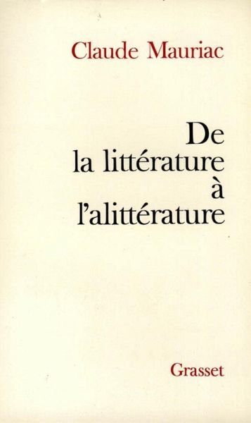 De la littérature à l'alittérature (eBook, ePUB)