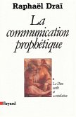 La Communication prophétique (eBook, ePUB)