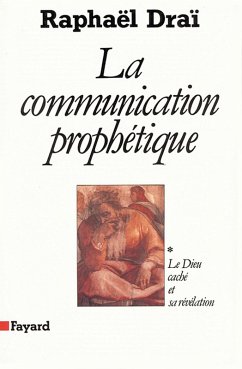 La Communication prophétique (eBook, ePUB) - Draï, Raphaël