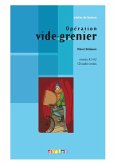 Opération vide-grenier - Ebook (eBook, ePUB)