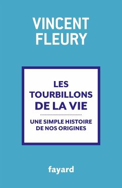 Les tourbillons de la vie (eBook, ePUB) - Fleury, Vincent