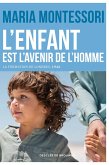 L'enfant est l'avenir de l'homme (eBook, ePUB)