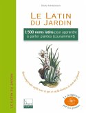 Le Latin du Jardin (eBook, ePUB)