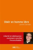 Obéir en homme libre (eBook, ePUB)
