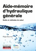 Aide-mémoire d'hydraulique générale (eBook, ePUB) Aide-mémoire d'hydraulique générale (eBook, ePUB)