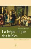 La République des faibles (eBook, ePUB)