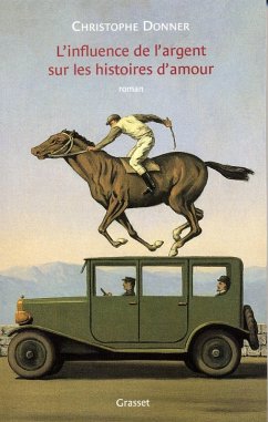 L'influence de l'argent sur les histoires d'amour (eBook, ePUB) Cover L'influence de l'argent sur les histoires d'amour (eBook, ePUB)