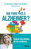 Que faire face à Alzheimer ? (eBook, ePUB)