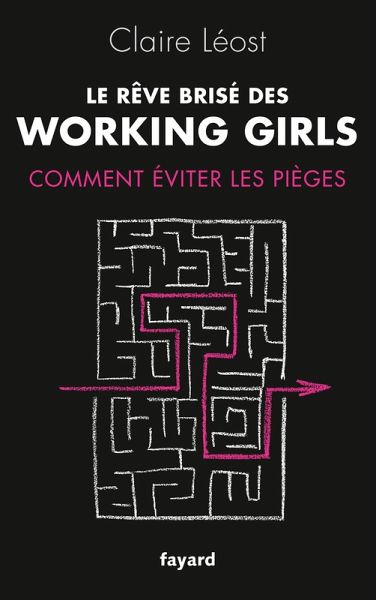 Le Rêve brisé des working girls (eBook, ePUB)