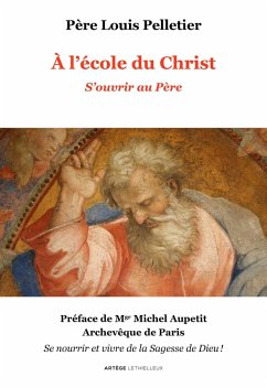 Cover A l'école du Christ - S'ouvrir au Père (eBook, ePUB)