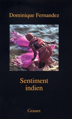 Sentiment Indien (eBook, ePUB) - Fernandez, Dominique