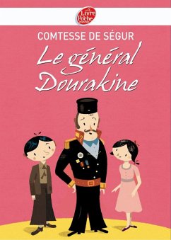 Le général Dourakine - Texte intégral (eBook, ePUB) - de Ségur, Comtesse