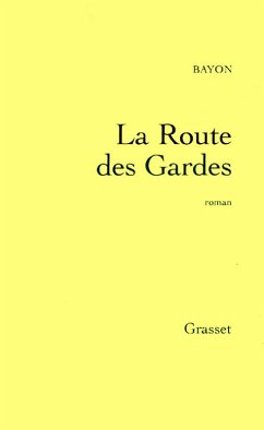 Cover La route des gardes (eBook, ePUB)