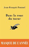 Dans la roue du tueur (eBook, ePUB)