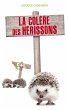 La colère des Hérissons (eBook, ePUB) - Bild 1