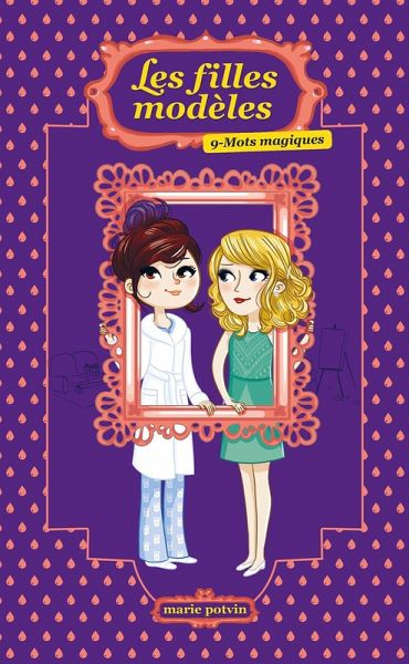 Les Filles modèles T09 (eBook, ePUB) Les Filles modèles T09 (eBook, ePUB)