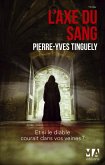 L'Axe du Sang (eBook, ePUB) L'Axe du Sang (eBook, ePUB)