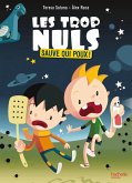 Les Trop Nuls - Tome 1 - Sauve qui poux ! (eBook, ePUB)