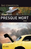 Presque mort (eBook, ePUB)