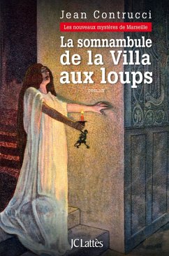 La somnambule de la Villa aux loups (eBook, ePUB) - Contrucci, Jean