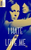 I hate U love me - tome 1 (eBook, ePUB)