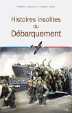 Histoires insolites du Débarquement (eBook, ePUB)